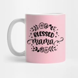 Blessed Mama Mug